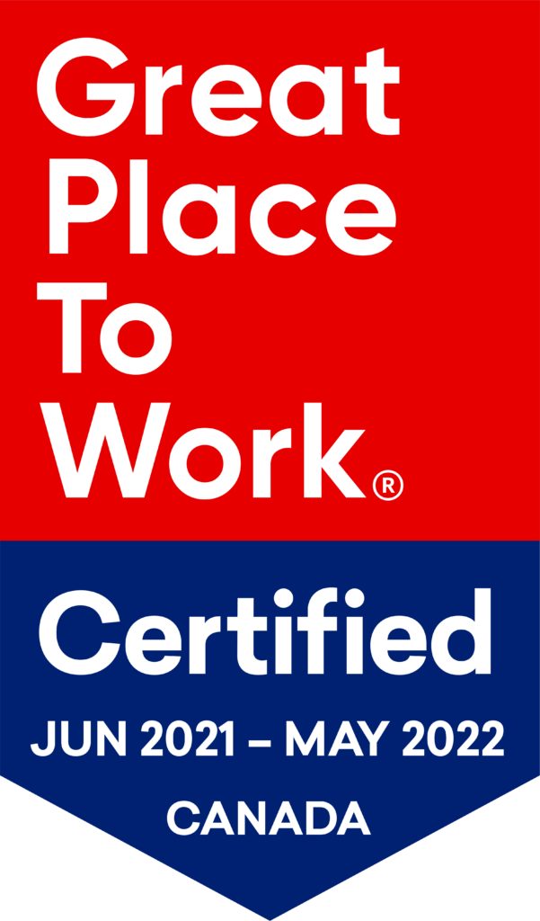 July 2021 to May 2022 Canada Great Place to Work Certification
