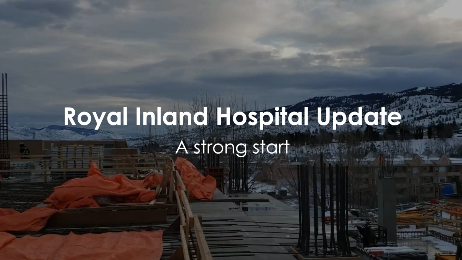 Royal Inland Hospital Update